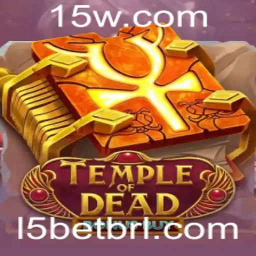 l5bet - Explorando TempleofDeadBonusBuy: O Excitante Mundo das Apostas com l5bet